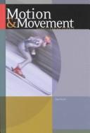 Cover of: Motion and Movement (Understanding Science (Mankato, Minn.).) by Joy Frisch