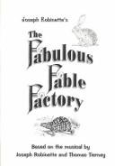 Cover of: The Fabulous Fable Factory