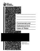 Cover of: Commercial and Institutional End Uses of Water by Benedykt Dziegielewski