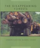 The Disappearing Forests by Janice Parker