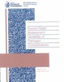 Cover of: Source Water Assessment: Variability of Pathogen Concentrations