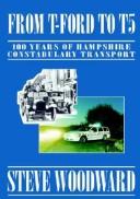 From T Ford To T5 by Steve Woodward