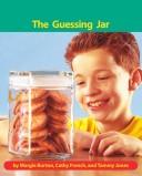 Cover of: The guessing jar (Early connections)