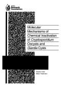 Molecular Mechanisms of Chemical Inactivation of Cryptosporidium Oocysts and Giardia Cysts by Giovanni Widmer