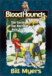 Cover of: The curse of the horrible hair day | Bill Myers