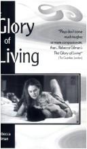 Cover of: The Glory of Living