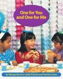 Cover of: One for You and One for Me