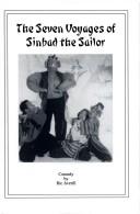 The seven voyages of Sinbad the sailor: A journey through life by Ric Averill