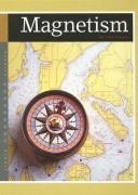 Cover of: Magnetism (Simple Science) | Joy Frisch-schmoll