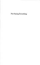 Cover of: NOT SAYING EVERYTHING: POEMS OF A RELATIONSHIP, 1965-.