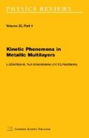 Cover of: Kinetic Phenomena in Metallic Multilayer