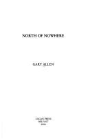 Cover of: North of Nowhere: