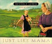 Cover of: Just like Mama | Beverly Lewis
