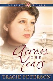 Cover of: Across the years by Tracie Peterson