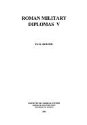 Roman Military Diplomas (Bulletin Supplement S.) by Paul Holder