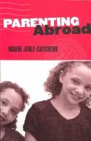 Cover of: Parenting Abroad