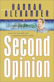 Cover of: Second opinion by Hannah Alexander