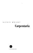 Cover of: Carpentaria by Alexis Wright