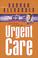 Cover of: Urgent care