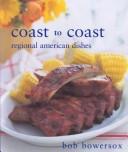 Coast to Coast by Bob Bowersox