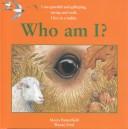 Cover of: Who Am I?: I Am Graceful and Galloping, Strong and Swift; I Live in a Stable (Butterfield, Moira, Who Am I?,)