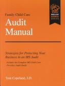 Cover of: Family Child Care Audit Manual: Strategies for Protecting Your Business in an IRS Audit (Redleaf Business Series)