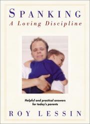 Cover of: Spanking: A Loving Discipline  by Roy Lessin