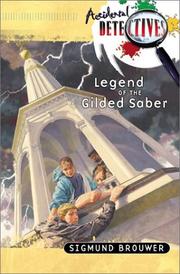 Cover of: Legend of the gilded saber