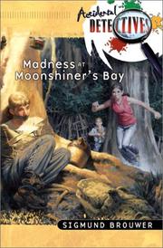 Cover of: Madness at Moonshiner's Bay