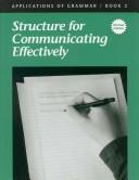 Cover of: Applications of Grammar Book 2: Structure for Communicating Effectively