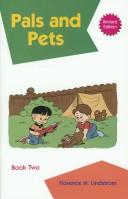 Cover of: Pals And Pets by Florence Lindstrom