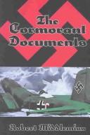 Cover of: The Cormorant Documents