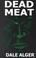 Cover of: Dead Meat