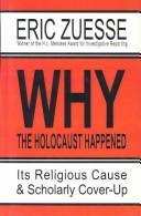 Why the Holocaust Happened by Eric Zuesse