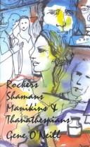Cover of Rockers, Shamans, Manikins & Thanathespians