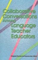 Cover of: Collaborative Conversations Among Language Teacher Educators