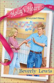 Cover of: It's a girl thing by Beverly Lewis