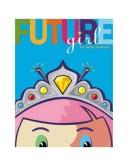 Cover of: Future Girl by Amy Inouye