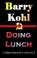 Cover of: Doing Lunch