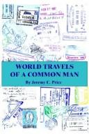 Cover of: World Travels of a Common Man by Jeremy C. Price