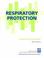 Cover of: Respiratory Protection