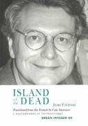 Cover of: Island of the Dead (Green Integer Books, 53)