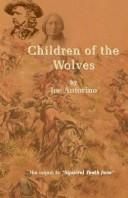 Cover of: Children of the Wolves