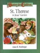 Cover of: St. Therese in Jesus' Garden (Saints for Children)