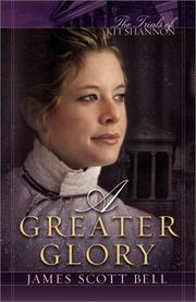 Cover of: A greater glory
