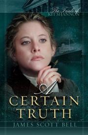 Cover of: A certain truth