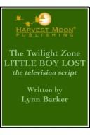 The Twilight Zone by Lynn Barker