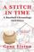 Cover of: A Stitch in Time