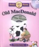 Cover of: Old Macdonald and Other Favorites: Nursery Sing-A-Longs (Meet Mother Goose Puffy)