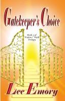 Cover of: Gatekeeper's Choice: Widows' Walk Trilogy